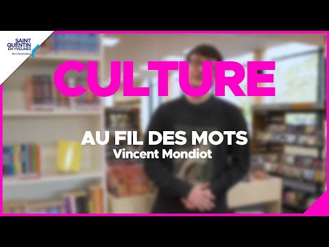 Vidéo de Vincent Mondiot