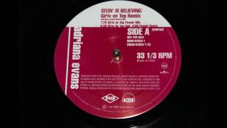 Adriana Evans - Seein' Is Believing (Girls On Top Power Mix)