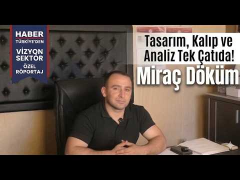 Gebze’den Ağır Sanayiye Milli Dokunuş: Miraç Döküm