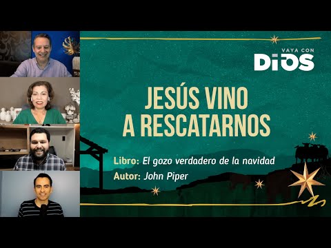 VayaConDios Ep.380 - Jesús vino a rescatarnos.