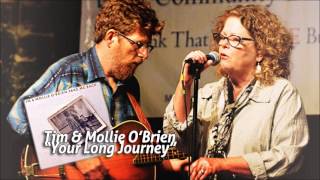 Tim &amp; Mollie O&#39;Brien – Your Long Journey (audio)