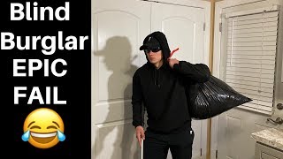 A blind Guy Tried To Rob Our House And This Is What Happened...