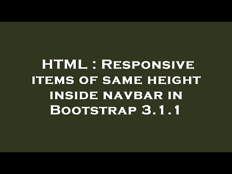 HTML : Responsive items of same height inside navbar in Bootstrap 3.1.1