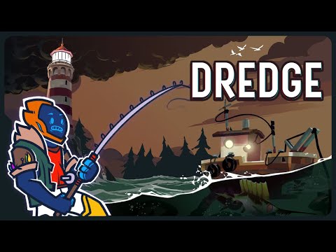 100% Peaceful, Totally Normal Fishing Sim - Dredge