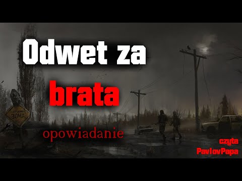 Odwet za brata - Opowiadanie [PL]