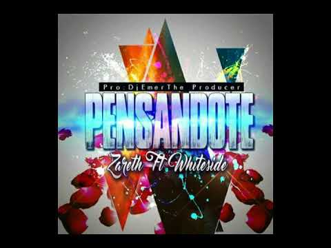 PENSANDOTE - WHITESIDE THE UNIVERSAL Ft ZARETH