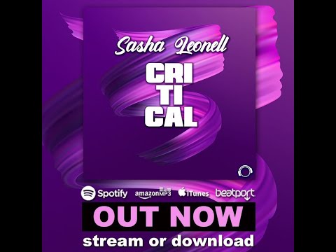 Sasha Leonell -  Critical (Music For Humans Remix)