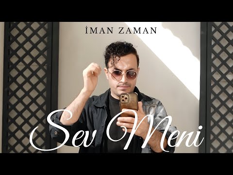 İman Zaman - Sev Meni (Hashtag)