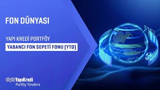 Yapı Kredi Portföy Yabancı Fon Sepeti Fonu -  (YTD)