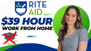 Rite Aid Hiring $26 To $39 Hour Remote Work From Home Job 2023 With No Degree Needed | USA Only
