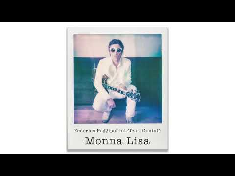 Federico Poggipollini (feat Cimini) - Monna Lisa