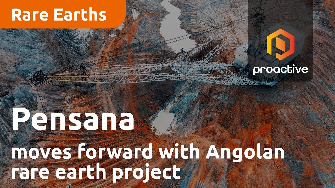 Pensana moves forward with Angolan rare earth project with release of independent technical review