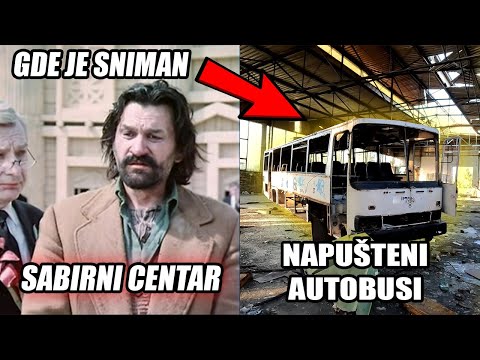 LOKACIJE DOMAĆIH FILMOVA + NAPUŠTENI AUTOBUSI (SABIRNI CENTAR)