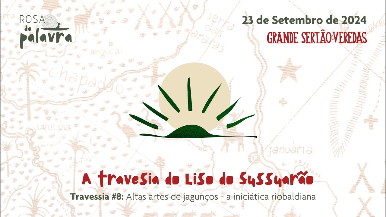 Projeto Rosa da Palavra: A travessia do Liso do Sussuarão. Travessia #8 23 de setembro de 2024.