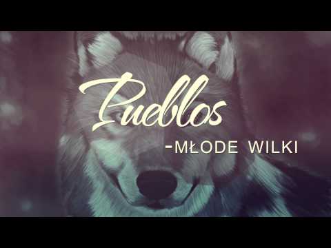 Pueblos - Młode Wilki