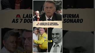 LAUDO CONFIRMA: As 7 doenças de Bolsonaro (Veja os detalhes) #shorts
