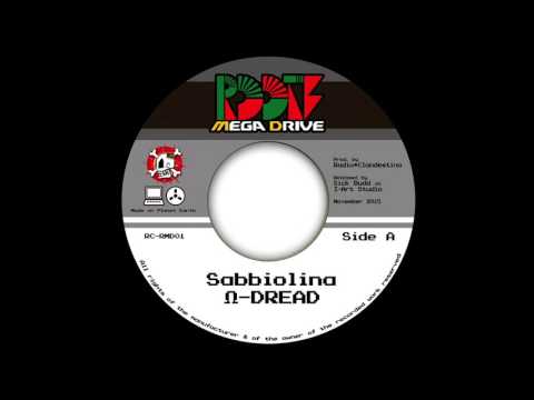 Ω-Dread - Sabbiolina + Jackpot Riddim (Radio*Clandestina-2015)