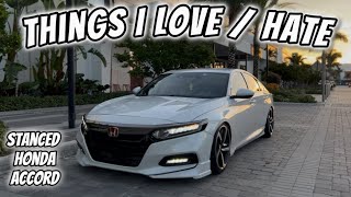 5 Things I Love/Hate about my 10th Gen Accord!