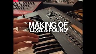 Making of &#39;Lost &amp; Found&#39;