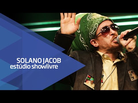 "Agradeça sempre" - Solano Jacob no Estúdio Showlivre 2016