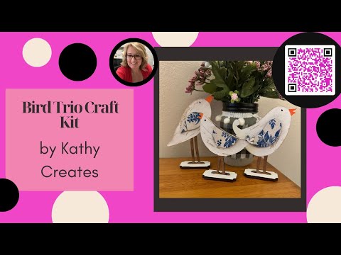Bird Trio Craft Kit Tutorial