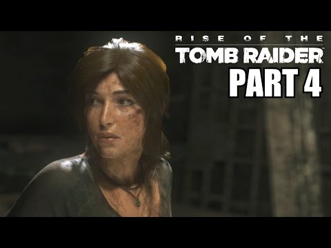 Rise Of The Tomb Raider Gameplay Walkthrough Part 4 - Xbox One 1080P