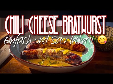 Chili Cheese Bratwurst - Einfach und lecker! #bratwurst #grillen #bbq #allgrill #rezept #lecker