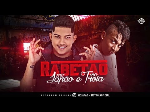 MC JAPÃO E MC TROIA RABETÃO ÁUDIO OFICIAL 2017