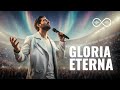 Gloria Eterna - Eco Eterno | Soul Épico Cristiano