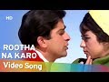 Rootha Na Karo HD Rootha Na Karo 1970 Shashi Kapoor Nanda Bollywood Blockbuster