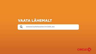 Tule Circle K-sse tööle!