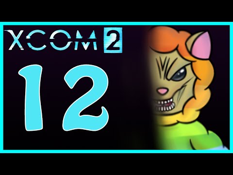 XCOM 2 - Playthrough - Episode 12 [Massive Rain - Part 2]