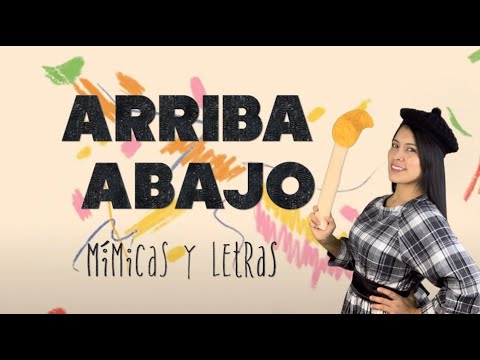 ARRIBA - ABAJO (Daniel Ludtke) | Mímicas y Letras | Aventuris | Miss Elizabeth Roca