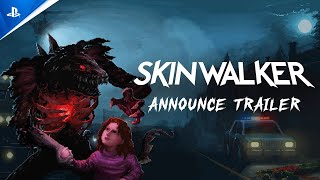 Skinwalker (Announcement Trailer)