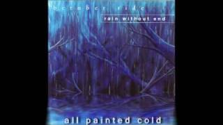 October Tide - All Painted Cold