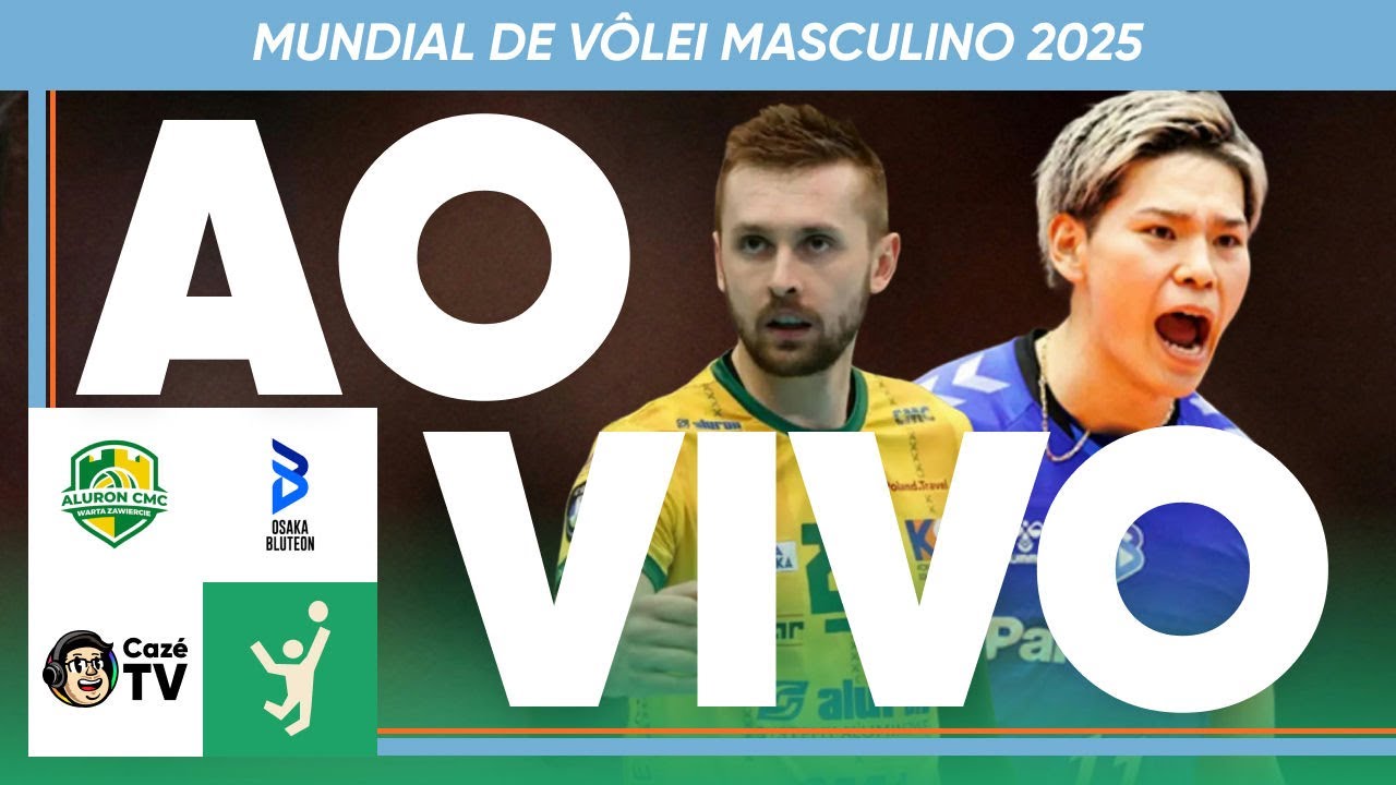AO VIVO: WARTA ZAWIERCIE X OSAKA BLUTEON | MUNDIAL DE CLUBES DE VÔLEI MASCULINO | SEMIFINAL