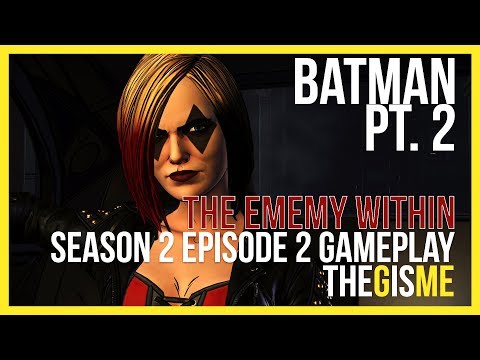 Batman Season 2 Episode 2 The Enemy Within Part 2 Walkthrough, Gameplay, Tips, and Commentary
