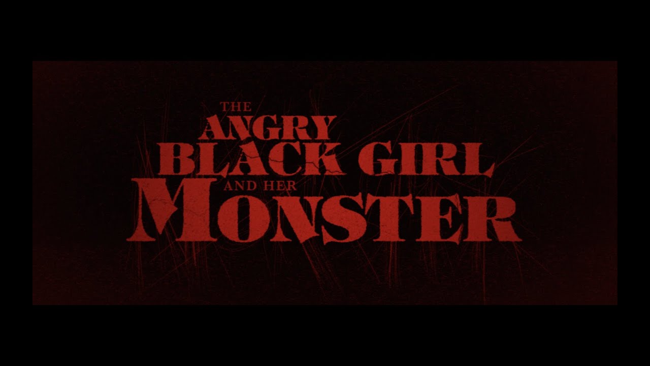 The Angry Black Girl and Her Monster Trailer Thumbnail