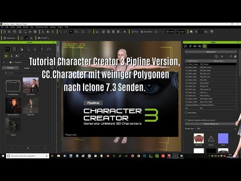 Tutorial Character Creator 3 Pipline, Poly Reduzierung, Senden nach Iclone.