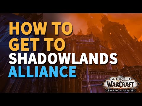 How to get to Shadowlands WoW Quests Alliance
