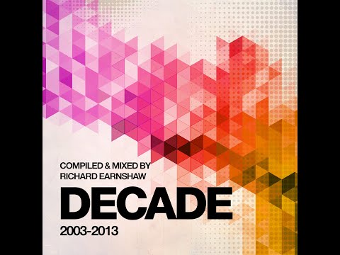 Decade - Compiled and Mixed by Richard Earnshaw