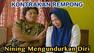 Download lagu NINING RESIGNED || KONTRAKAN REMPONG EPISODE 667 mp3