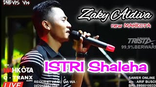 Download lagu Istri Shaleha|Zaky Aldiva|new Mahkota mp3