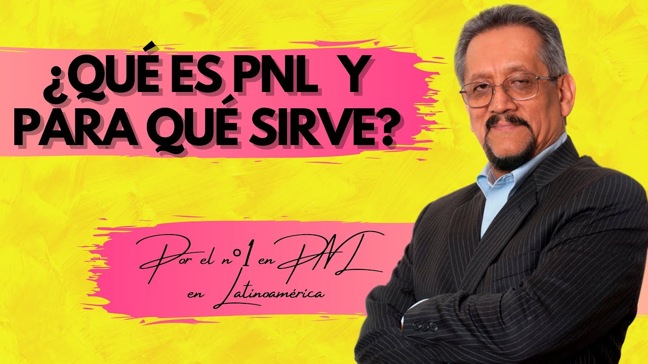 Que es la pnl y para que sirve