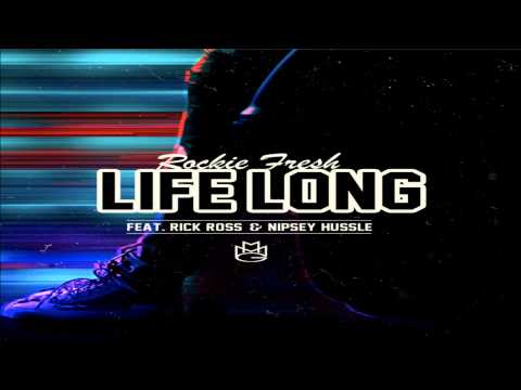 Rockie Fresh - Life Long (feat. Rick Ross)