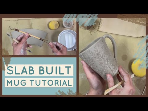 Slab Built Mug Tutorial