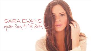 Sara Evans - Make Room At The Bottom (Audio)