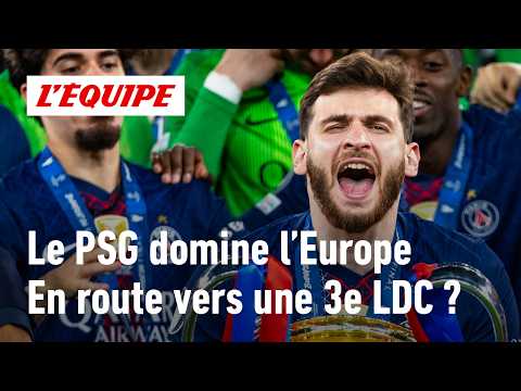 Paris domine l'Europe : Qui peut empêcher le PSG de gagner une 3e LDC de suite ?