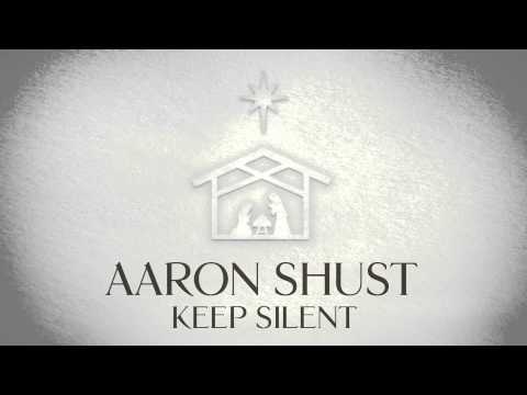 Video Keep Silent (Audio) de Aaron Shust