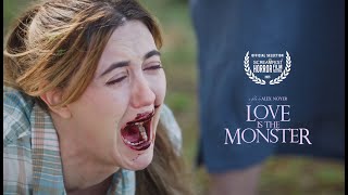 Love is the Monster - Trailer